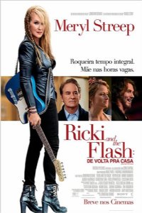Ricki and the Flash - De Volta pra Casa
